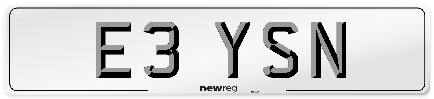 E3 YSN Number Plate from New Reg